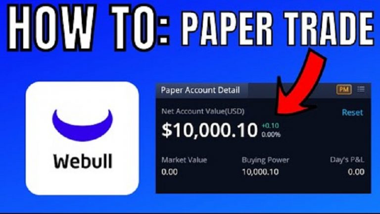 Guidance How to Paper Trade on Webull